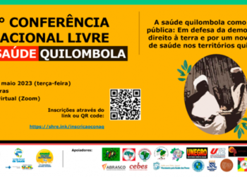 1ª Conferência Nacional Livre de Saúde quilombola debate a defesa da democracia, do direito à terra e da saúde