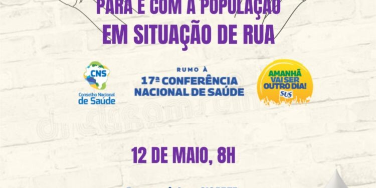 Vem aí a 1ª Conferência Livre de Saúde da População em Situação de Rua