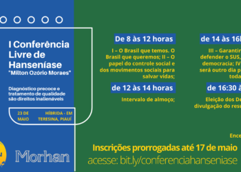 I Conferência Livre de Hanseníase “Milton Ozório Moraes”, híbrida em Teresina, acontece como etapa preparatória para a 17ª CNS
