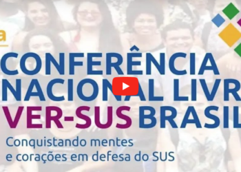 Video: Conferência Livre Nacional VER-SUS