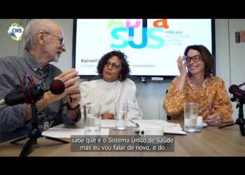 Podcast AbraSUS episódio #5 – O Sistema Cep/Conep e o PL 7082/2017