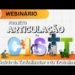 Webnário Projeto Articulação CISTT em Saúde do Trabalhador e da Trabalhadora