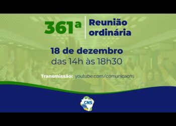 361ª Reunião Ordinária do Conselho Nacional de Saúde