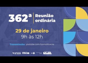 362ª Reunião Ordinária do Conselho Nacional de Saúde