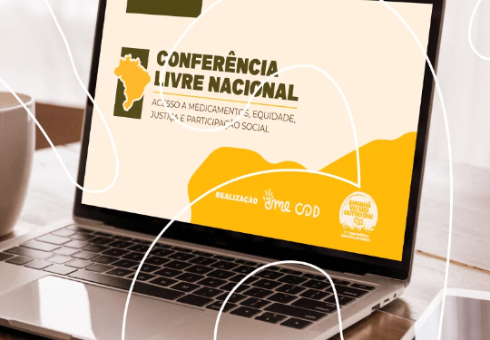 Veja como foi a Conferência Livre Nacional – Acesso a medicamentos, equidade, justiça e participação social